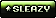 shiny badge that says 'sleazy';
